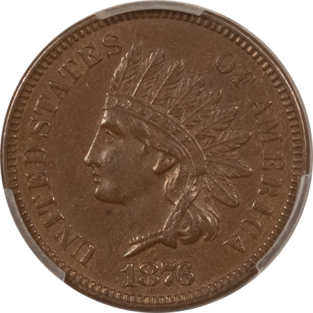 Indian 1876 INDIAN CENT – PCGS AU-58, LOOKS 63BN, PREMIUM QUALITY++!