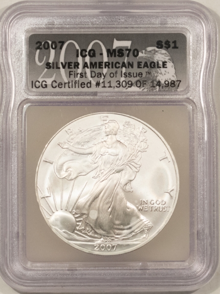 American Silver Eagles 2007 $1 AMERICAN SILVER EAGLE 1 OZ – ICG MS-70 1ST DAY OF ISSUE, #11309 OF 14987