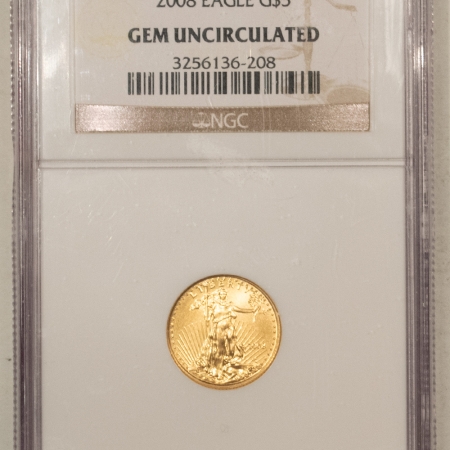 American Gold Eagles, Buffaloes, & Liberty Series 2008 $5 AMERICAN GOLD EAGLE, 1/10 OZ – NGC CERTIFIED GEM UNCIRCULATED!