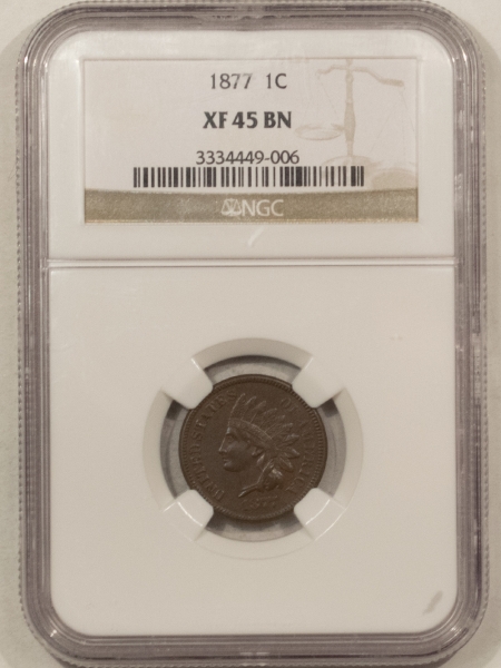 Indian 1877 INDIAN CENT – NGC XF-45 BN, LOOKS ABOUT UNCIRCULATED!