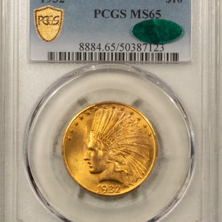 New Store Items 1932 $10 INDIAN GOLD – PCGS MS-65, PREMIUM QUALITY & CAC APPROVED!