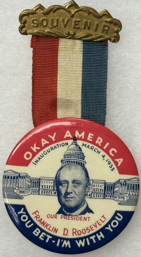 Political 1933 ROOSEVELT, FDR INAUGURAL 2″ GRAPHIC “OK AMERICA” CELLO BUTTON-SCARCE & MINT
