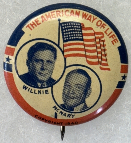 Other Collectibles 1940 WILLKIE-MCNARY 1″ LITHO JUGATE “AMERICAN WAY OF  LIFE”-SCARCE & near-MINT!