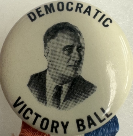 Political POSSIBLY UNIQUE FRANKLIN D ROOSEVELT 1 1/4″ DEMOCRATIC VICTORY BALL CELLO BUTTON