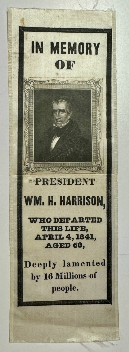 Political 1841 WILLIAM HENRY HARRISON SILK 2 7/8″ X 8 3/4″ FUNERAL RIBBON-GRAPHIC & EXC!