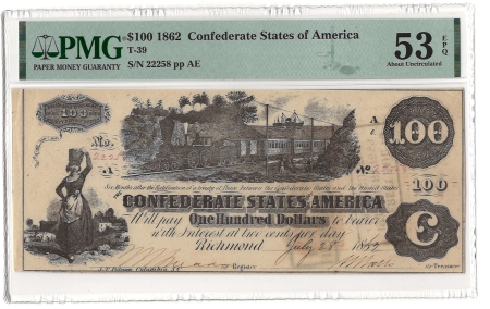 Confederate Notes 1862 $100 CONFEDERATE STATES OF AMERICA T-39, pp AE, PMG ABOUT UNC-53 EPQ!