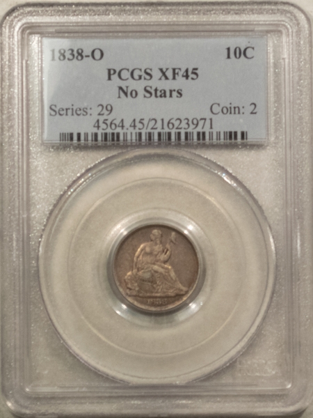 Liberty Seated Dimes 1838-O SEATED LIBERTY DIME, NO STARS – PCGS XF-45, REALLY TOUGH FIRST-YEAR COIN!