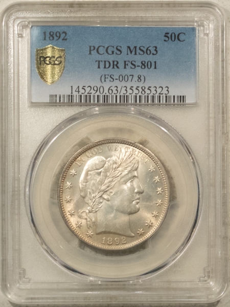 Barber Halves 1892 BARBER HALF DOLLAR – TDR FS-801 PCGS MS-63, RARE POP 2 & ONLY 2 FINER!