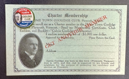 Political 1924 CALVIN COOLIDGE HOMETOWN PLYMOUTH, VT CAMPAIGN BUTTON/MEMBERSHIP CARD-MINT!