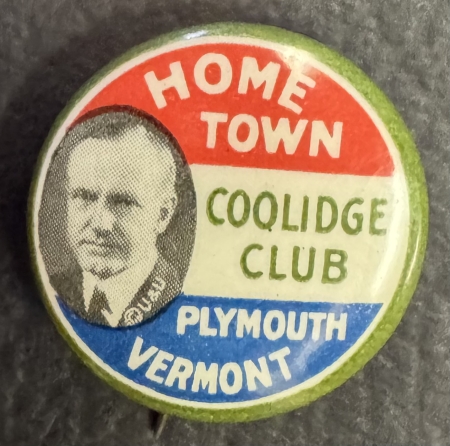 Political 1924 CALVIN COOLIDGE HOMETOWN PLYMOUTH, VT CAMPAIGN BUTTON/MEMBERSHIP CARD-MINT!