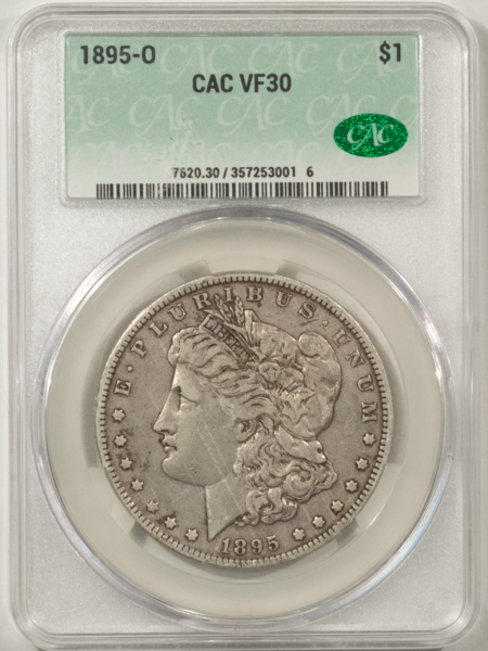 CAC Approved Coins 1895-O $1 MORGAN DOLLAR – CACG VF-30, CAC! NICE ORIGINAL