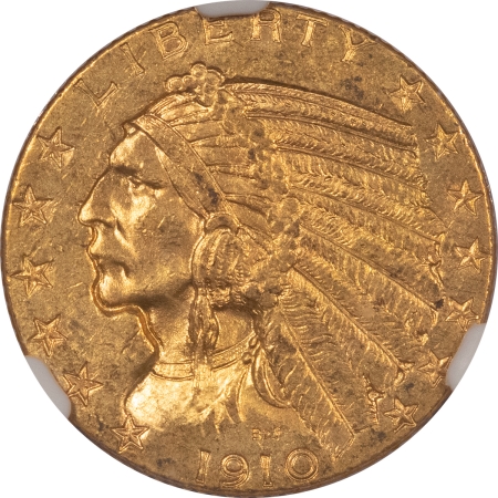 $5 1910 $5 INDIAN GOLD HALF EAGLE – NGC MS-63, ORIGINAL, BETTER DATE!