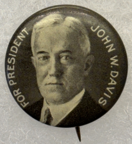 Political SCARCE FOR PRESIDENT JOHN W. DAVIS 7/8″ PICTORIAL CELLO CAMPAIGN BUTTON-nr MINT!