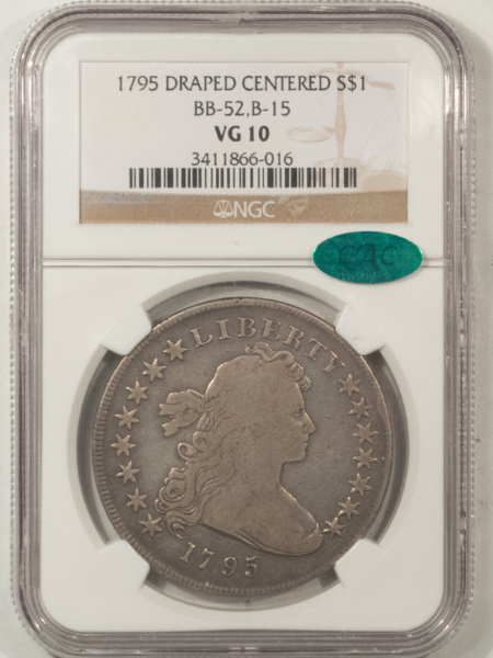 CAC Approved Coins 1795 $1 DRAPED CENTERED BUST DOLLAR BB-52 B-15 NGC VG-10, PERFECT, CAC APPROVED!