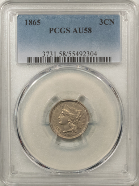 New Certified Coins 1865 THREE CENT NICKEL – PCGS AU-58, PREMIUM QUALITY! LOOKS CHOICE!