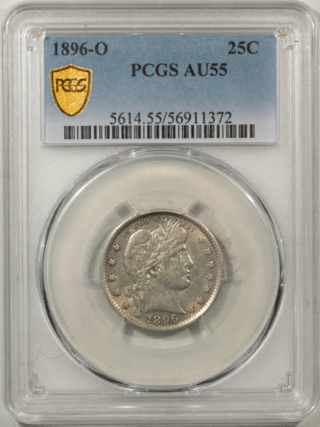 Barber Quarters 1896-O BARBER QUARTER – PCGS AU-55, FLASHY, TOUGH DATE!