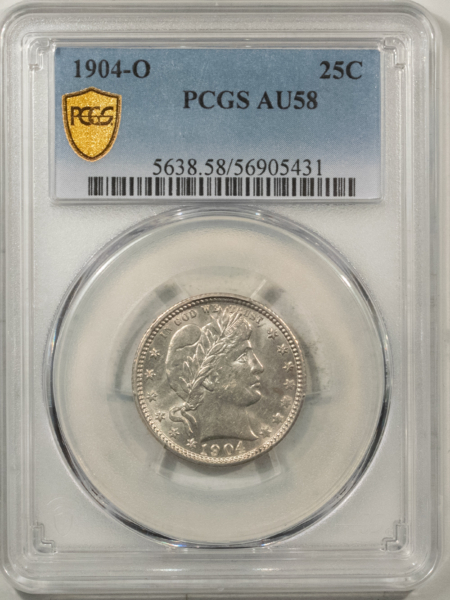 Barber Quarters 1904-O BARBER QUARTER – PCGS AU-58, FRESH AND FLASHY!