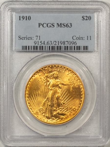 $20 1910 $20 ST GAUDENS GOLD DOUBLE EAGLE – PCGS MS-63, BETTER DATE!
