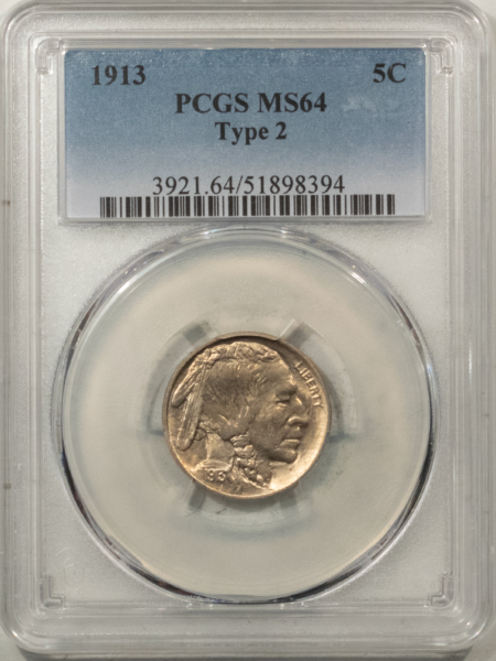 Buffalo Nickels 1913 BUFFALO NICKEL, TYPE 2 – PCGS MS-64, PREMIUM QUALITY! LOOKS GEM!