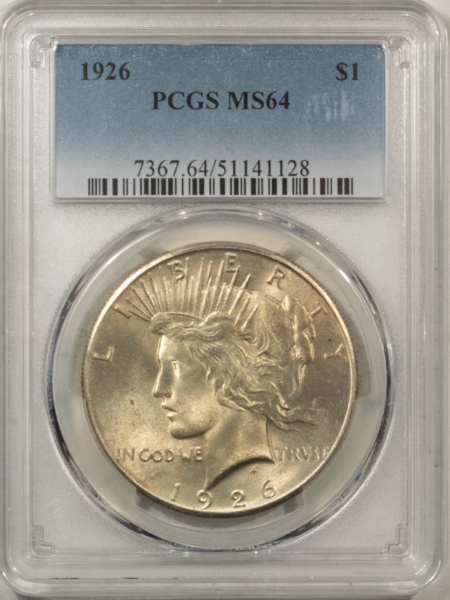 New Certified Coins 1926 $1 PEACE DOLLAR – PCGS MS-64, ORIGINAL!
