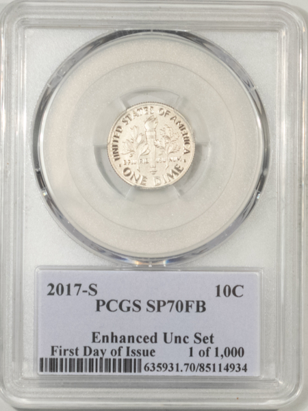 New Certified Coins 2017-S ROOSEVELT DIME – PCGS SP-70 FB 1ST DAY OF ISSUE, 1 OF 1,000, ENHANCED SET