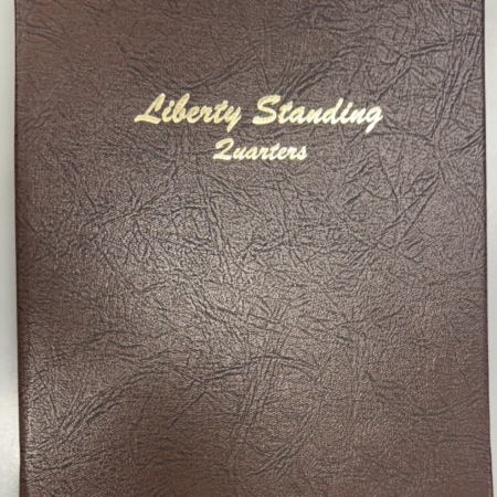 New Certified Coins DANSCO #7132 LIBERTY STANDING QUARTERS, 2 PAGES, VERY LIGHTLY USED & PRISTINE!