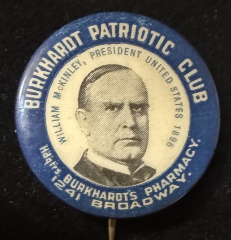 New Store Items RARE 1 1/4″ WILLIAM MCKINLEY BURNHARDT PHARMACY “PATRIOTIC CLUB” BUTTON-MINT!