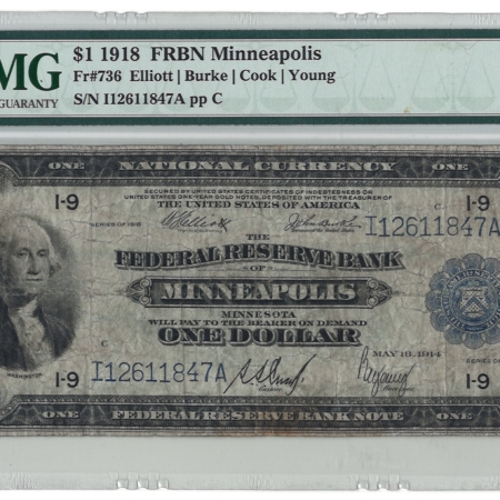 Large Federal Reserve Notes 1918 $1 FEDERAL RESERVE BANKNOTE, FR-736, MINNEAPOLIS, PMG CHOICE FINE-15!