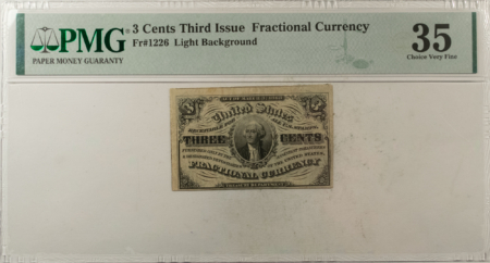 Fractional Currency 3 CENTS 3RD ISSUE FRACTIONAL CURRENCY FR#1226 LIGHT BACKGROUND – PMG CHOICE VF35