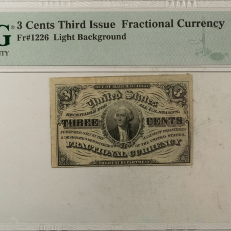 Fractional Currency 3 CENTS 3RD ISSUE FRACTIONAL CURRENCY FR#1226 LIGHT BACKGROUND – PMG CHOICE VF35