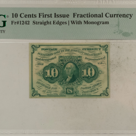 Fractional Currency 10 CENTS 1ST ISSUE FRACTIONAL CURRENCY FR#1242, STRAIGHT EDGES – PMG CH/AU-58!