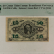 Fractional Currency 10 CENTS 4TH ISS FRACTIONAL CURRENCY FR#1258 ALLISON SPINNER 40MM SEAL PMG VF-30