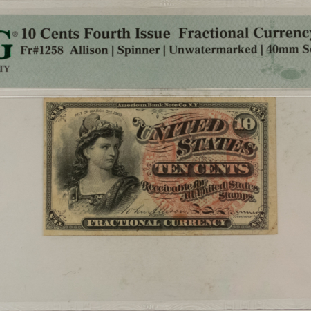 Fractional Currency 10 CENTS 4TH ISS FRACTIONAL CURRENCY FR#1258 ALLISON SPINNER 40MM SEAL PMG VF-30