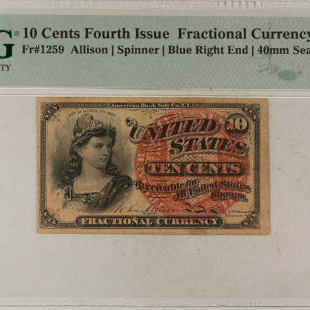 Fractional Currency 10 CENTS 4TH ISSUE FRACTIONAL CURRENCY FR#1259 ALLISON SPINNER – PMG CH/VF-35!