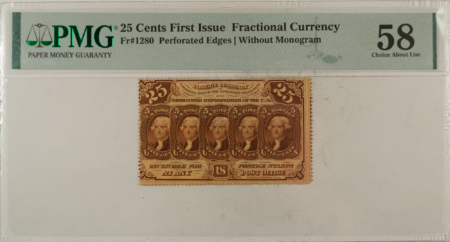 Fractional Currency 25 CENTS 1ST ISSUE FRACTIONAL CURRENCY FR#1280 PERFORATED EDGES – PMG CH/AU-58!