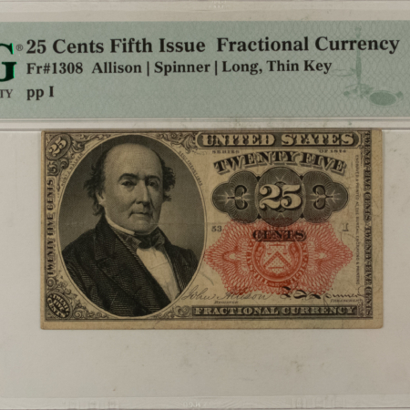 Fractional Currency 25 CENTS 5TH ISSUE FRACTIONAL CURRENCY FR#1308 ALLISON SPINNER – PMG VF-30!