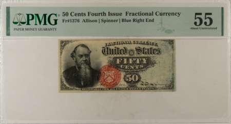 Fractional Currency 50 CENTS 4TH ISSUE FRACTIONAL CURRENCY FR#1376 ALLISON SPINNER – PMG AU-55!