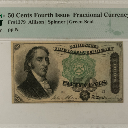 Fractional Currency 50 CENTS 4TH ISSUE FRACTIONAL CURRENCY FR#1379 ALLISON SPINNER – PMG VF-25!