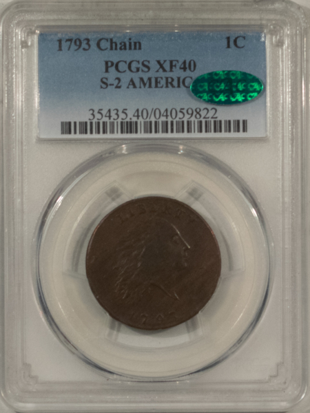Flowing Hair Large Cents 1793 CHAIN CENT S-2, AMERICA PCGS XF-40 CAC, STUNNING CHOCOLATE BROWN & AMAZING!