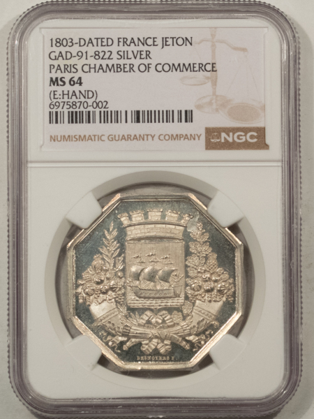 Exonumia 1803 DATED FRANCE JETON, GAD-91-822 SILVER, PARIS CHAMBER OF COMMERCE NGC MS-64