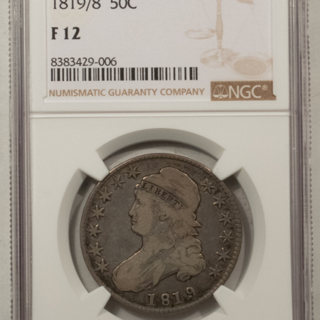 Early Halves 1819/8 CAPPED BUST HALF DOLLAR – NGC F-12, SMALL 9