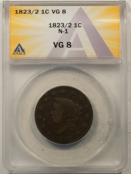 Coronet Head Large Cents 1823/2 CORONET HEAD LARGE CENT, N-1 – ANACS VG-8, TOUGH VARIETY!
