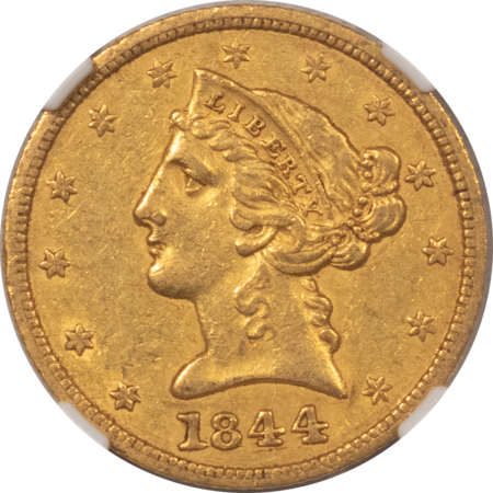 $5 1844 $5 LIBERTY, NGC AU-50 “RIVE d’Or COLLECTION”, ORIGINAL & NICE-BETTER DATE!