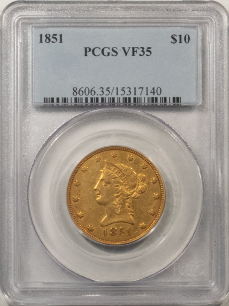 $10 1851 NO MOTTO $10 LIBERTY GOLD EAGLE – PCGS VF-35, NICE AFFORDABLE EARLY GOLD