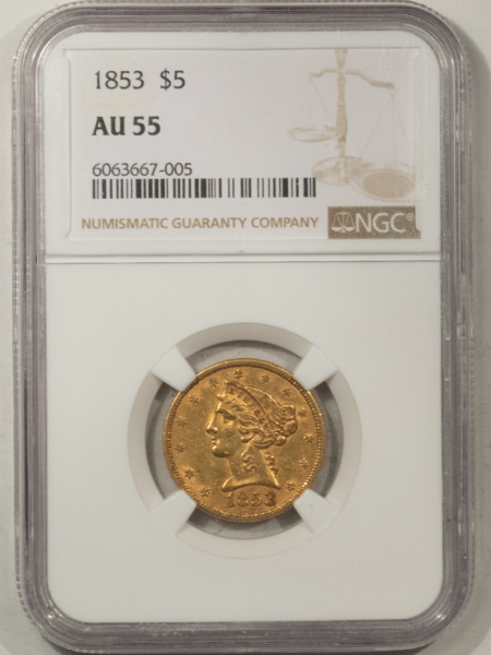 $5 1853 $5 LIBERTY GOLD, NO MOTTO, NGC AU-55!