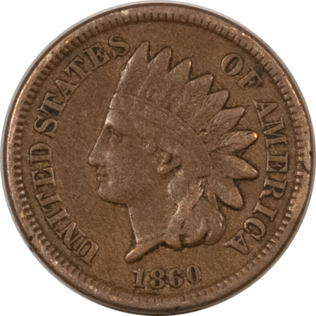 Indian 1860 ROUND INDIAN CENT – HIGH GRADE CIRCULATED EXAMPLE!
