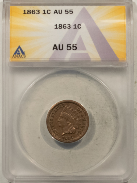 Indian 1863 INDIAN CENT – ANACS AU-55