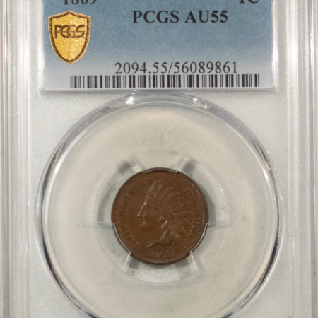 Indian 1869 INDIAN CENT – PCGS AU-55, SUPER ORIGINAL! TOUGH DATE!