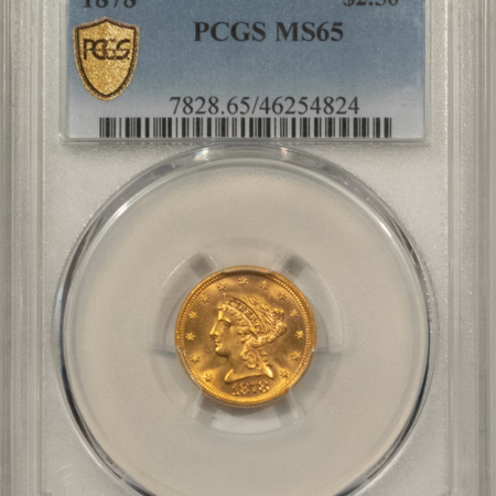 $2.50 1878 $2.50 LIBERTY GOLD QUARTER EAGLE – PCGS MS-65, LUSTROUS GEM! SCARCE DATE!