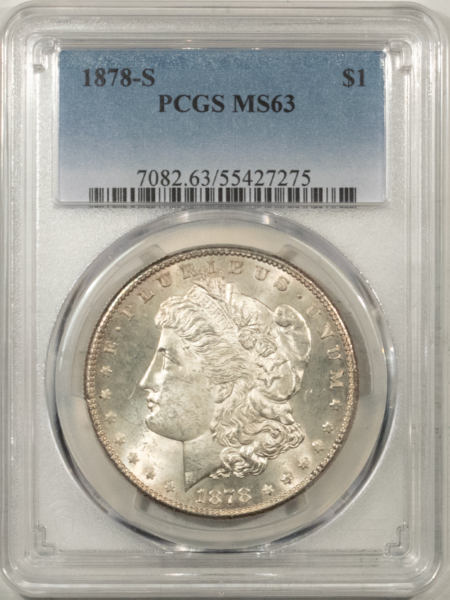 Morgan Dollars 1878-S $1 MORGAN DOLLAR – PCGS MS-63